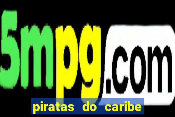 piratas do caribe 6 filme completo dublado mega filmes